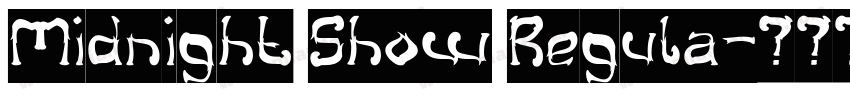 Midnight Show Regula字体转换